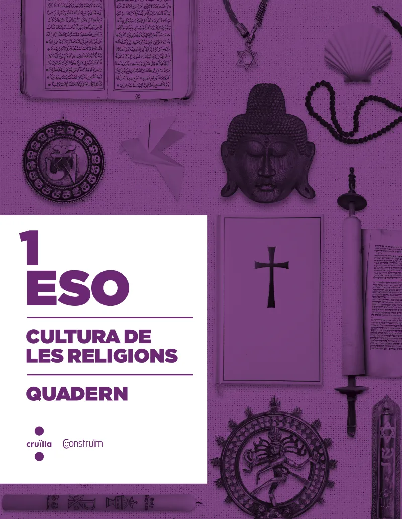 1r ESO CULTURA DE LES RELIGIONS. QUADERN. CONSTRUÏM 2015