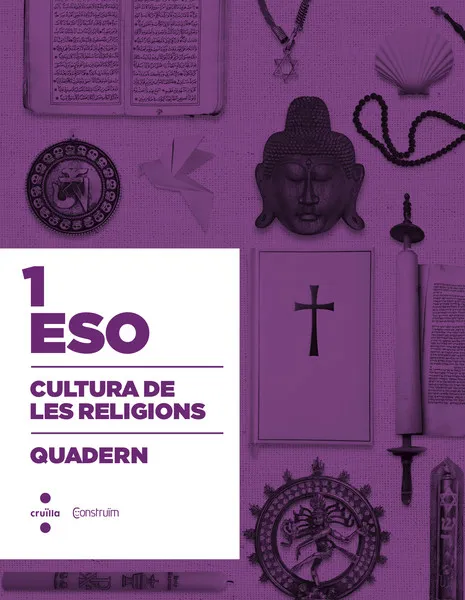 3r ESO CULTURA DE LES RELIGIONS. QUADERN. CONSTRUÏM 2015