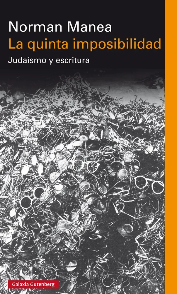 QUINTA IMPOSIBILIDAD,LA JUDAISMO Y ESCRITURA