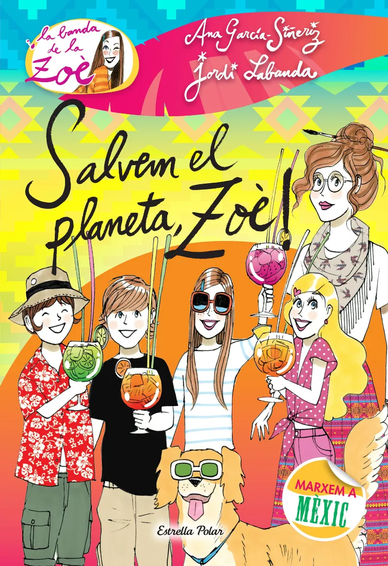 BANDA DE LA ZOE 10: SALVEM EL PLANETA ZOE -MARXEM A MEXIC-