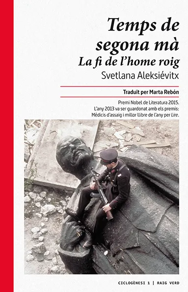 TEMPS DE SEGONA MA -LA FI DE L'HOME ROIG-