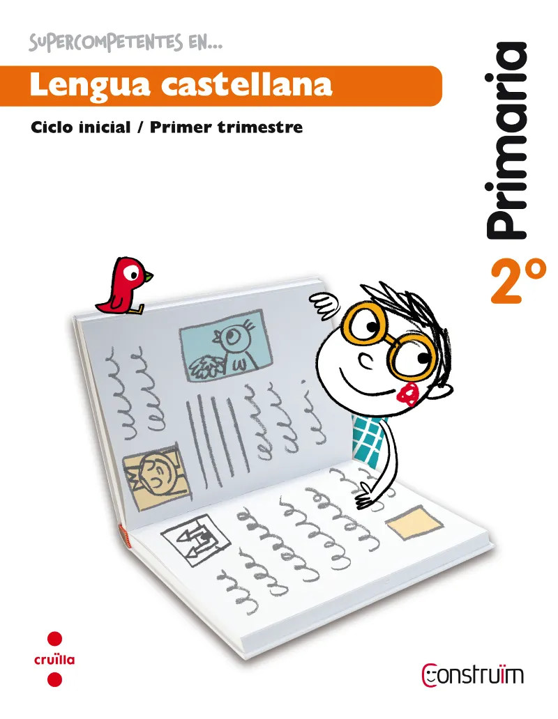2n EP SUPERCOMPETENTES EN... LENGUA CASTELLANA. CUADERNO DE ACTIVIDADES 1. CONSTRUÏM-15