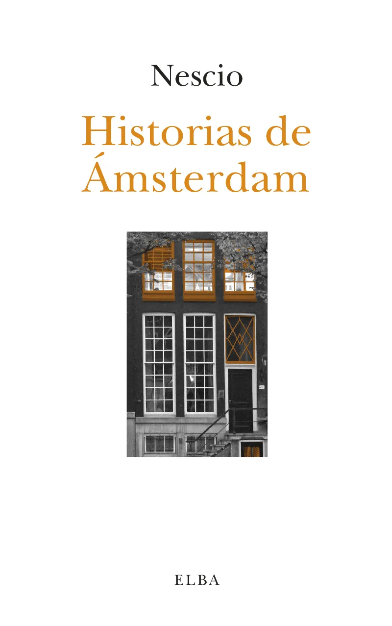 HISTORIAS DE AMSTERDAM