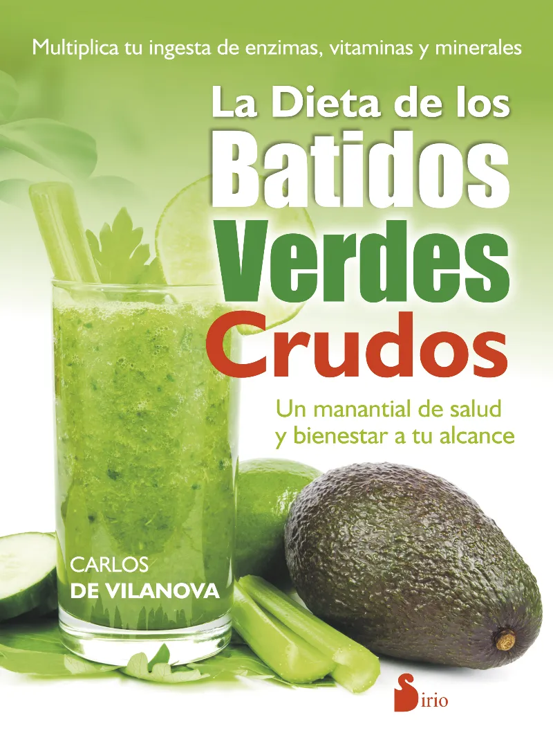 DIETA DE LOS BATIDOS VERDES CRUDOS,LA