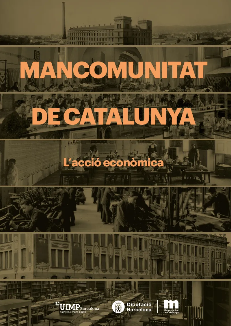 Mancomunitat de Catalunya. L'acció econòmica