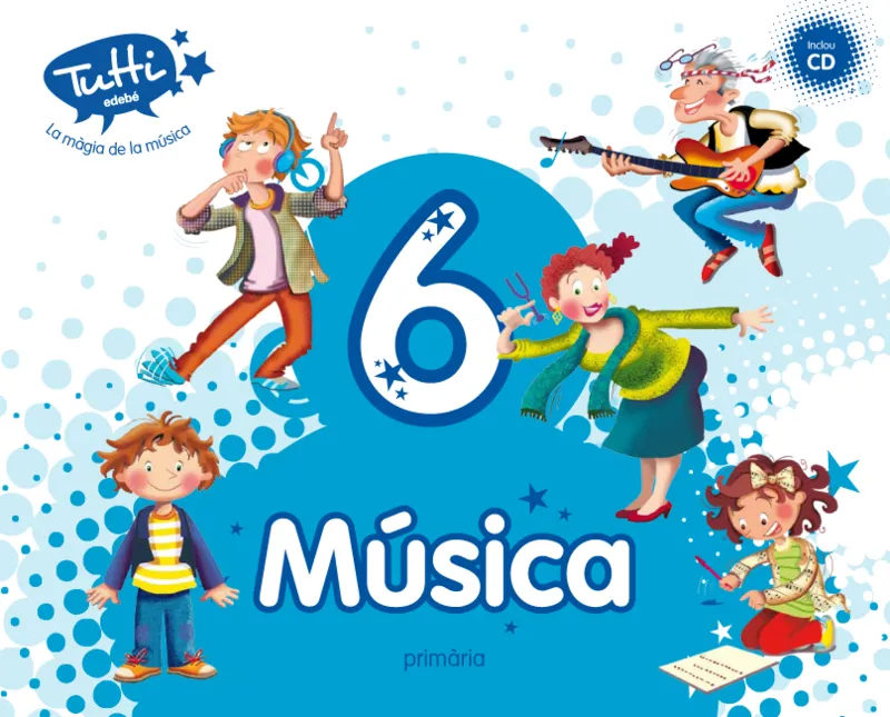MUSICA EP6 TUTTI (CAT) LIBRO ALUMNO