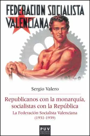 FEDERACION SOCIALISTA VALENCIANA 1931-1939