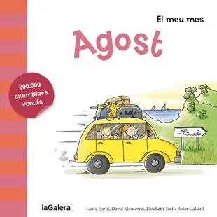 AGOST -EL MEU MES-
