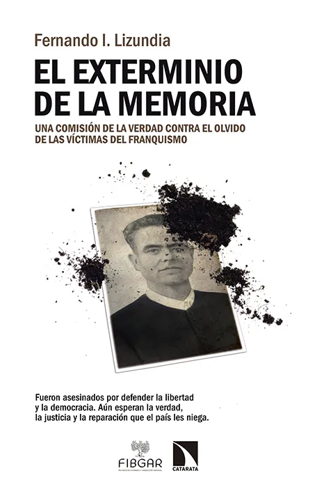 EXTERMINIO DE LA MEMORIA,EL -UNA COMISION DE LA