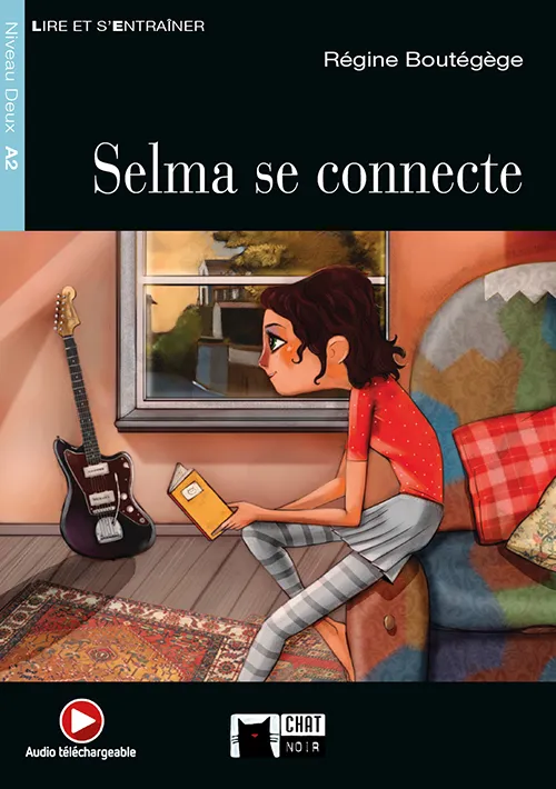 SELMA SE CONNECTE. LIVRE + CD
