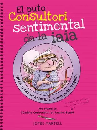 PUTO CONSULTORI SENTIMENTAL DE LA IAIA,EL