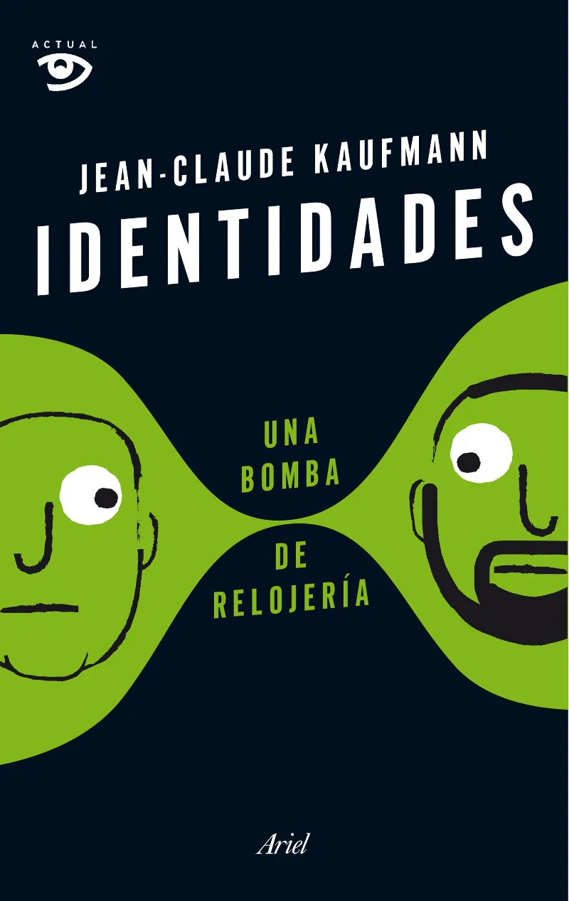 IDENTIDADES -UNA BOMBA DE RELOJERIA-