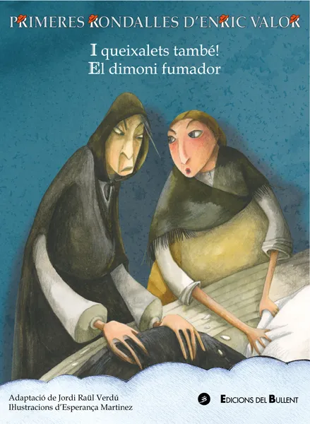 I QUEXALETS TAMBE! EL DIMONI FUMADOR