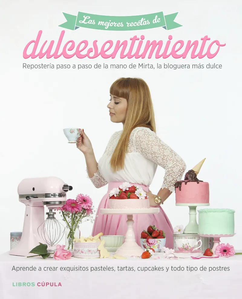 DULCESENTIMIENTO -LAS MEJORES RECETAS-