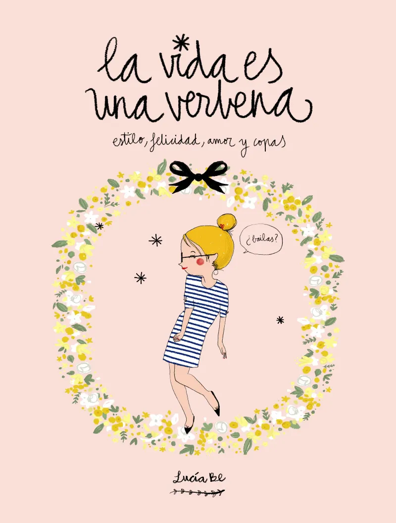 VIDA ES UNA VERBENA, LA