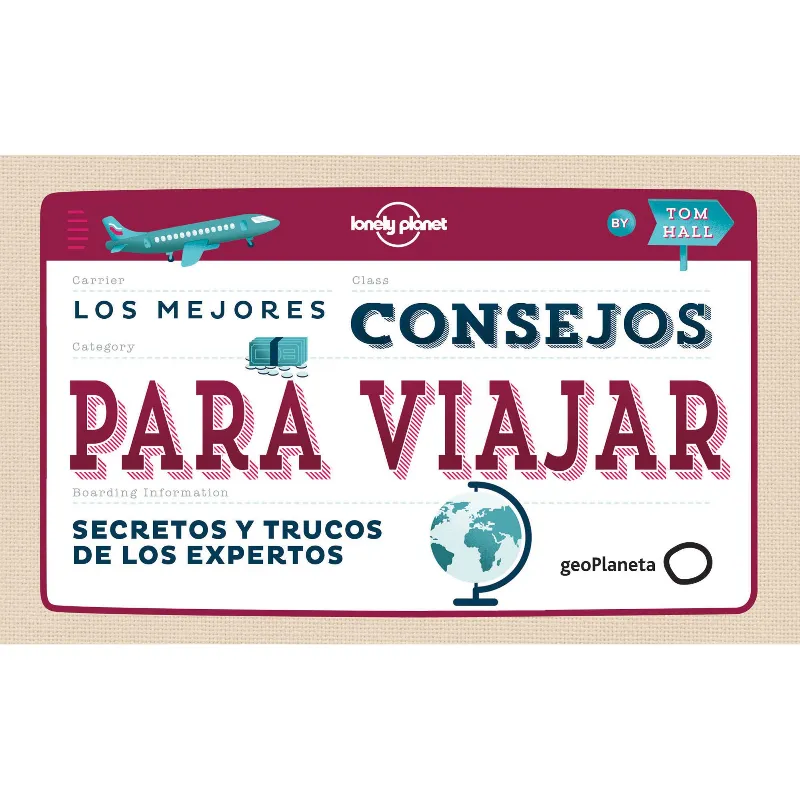 MEJORES CONSEJOS PARA VIAJAR, LOS