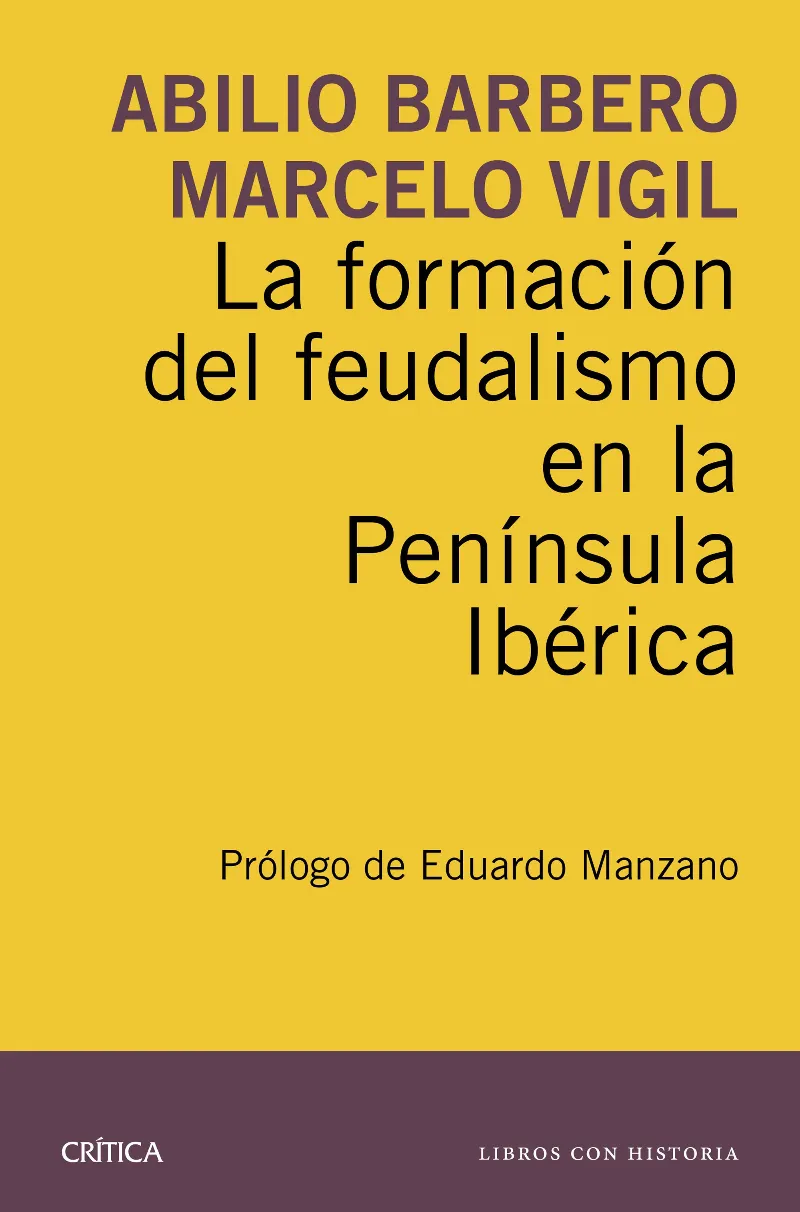 FORMACION DEL FEUDALISMO EN LA PENINSULA IBERICA,L