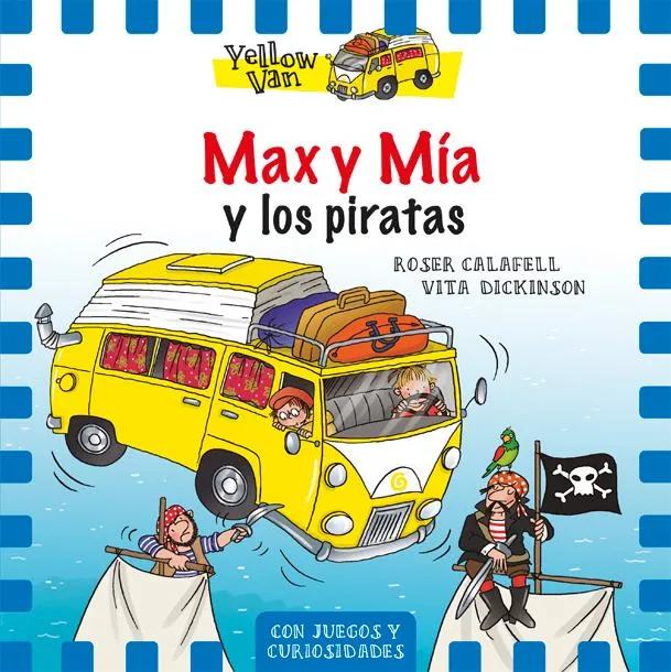 MAX Y MIA Y LOS PIRATAS -YELLOW VAN-
