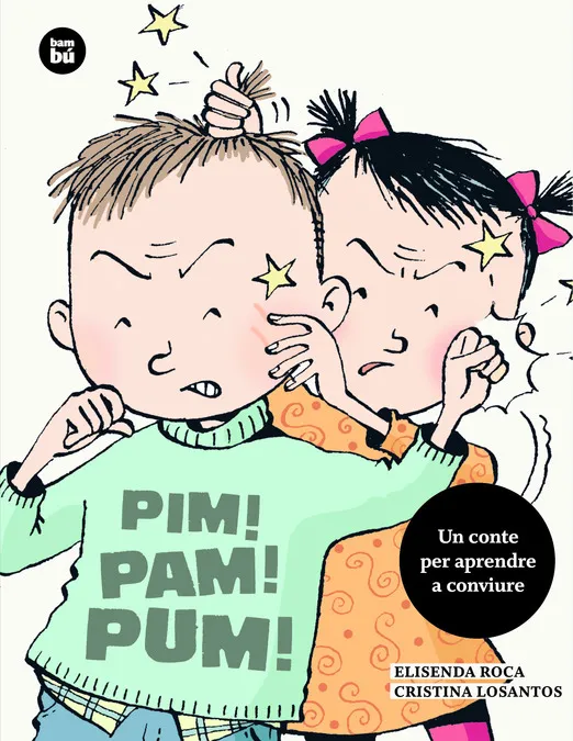 PIM PAM PUM -UN CONTE PER APRENDRE A CONVIURE-