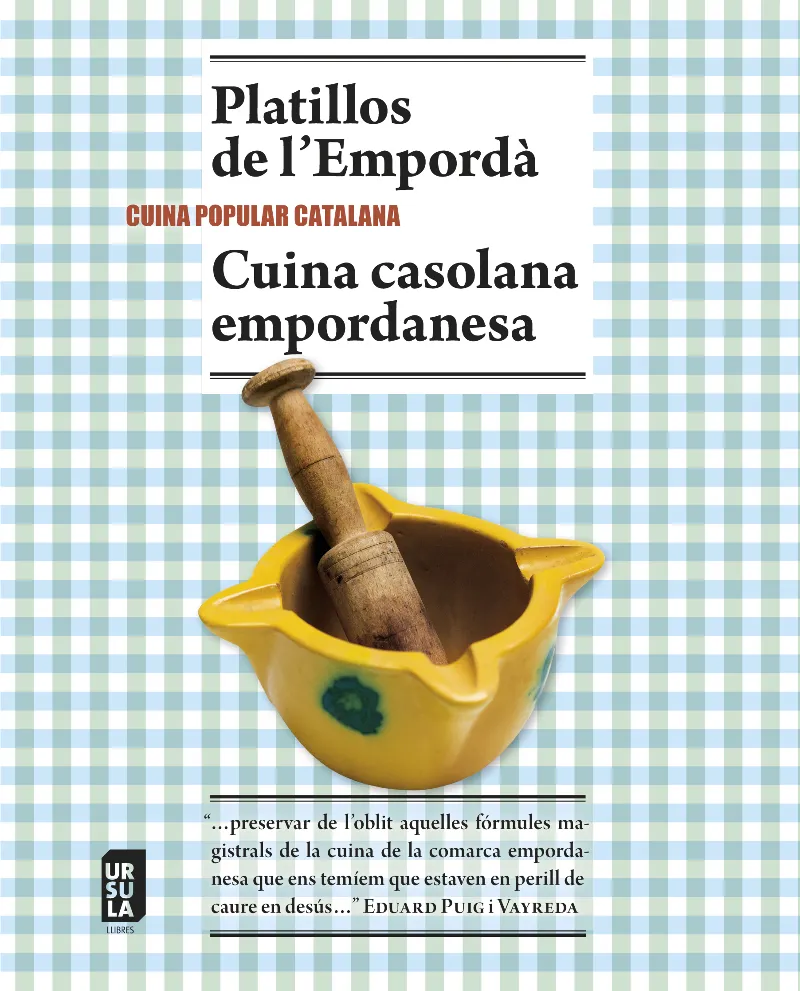 PLATILLOS DE L'EMPORDA -CUINA CASOLANA EMPORDANESA-