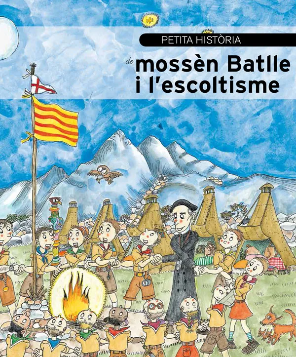 Petita història de mossèn Batlle i l’escoltisme