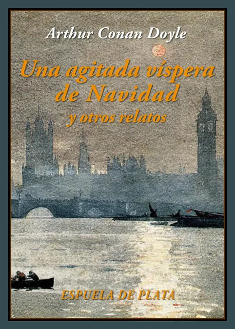 AGITADA VISPERA DE NAVIDAD Y OTROS RELATOS,UNA