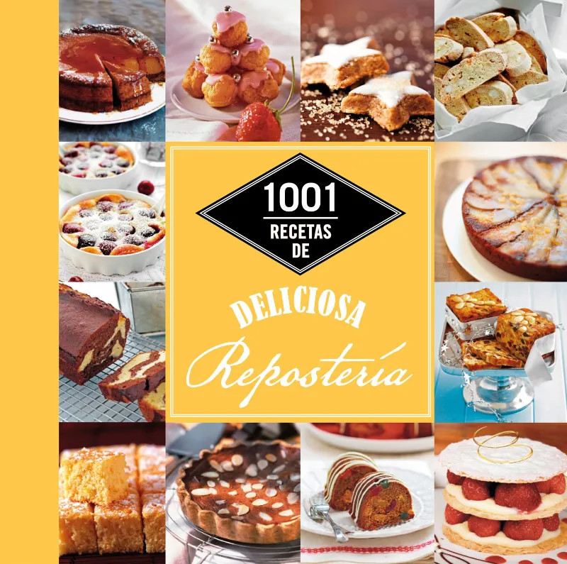 1001 RECETAS DE DELICIOSA REPOSTERIA