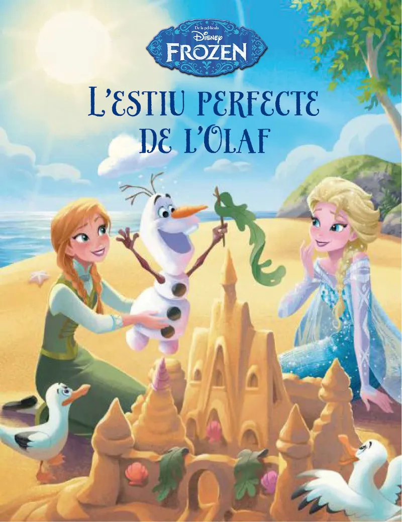 FROZEN. L' ESTIU PERFECTE DE L'OLAF