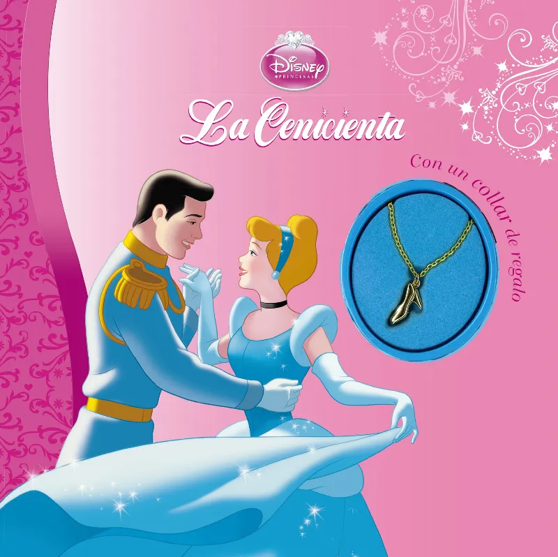 La Cenicienta. Con un collar de regalo
