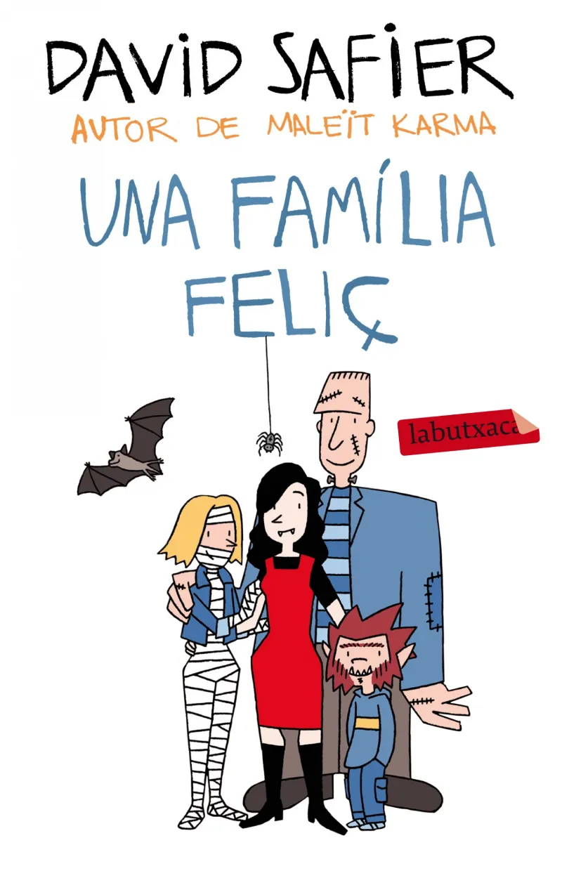 FAMILIA FELIÇ,UNA -BUTXACA-