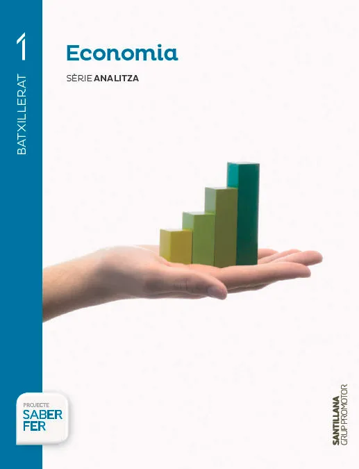 ECONOMIA SERIE ANALITZA 1 BATXILLERAT SABER FER GR