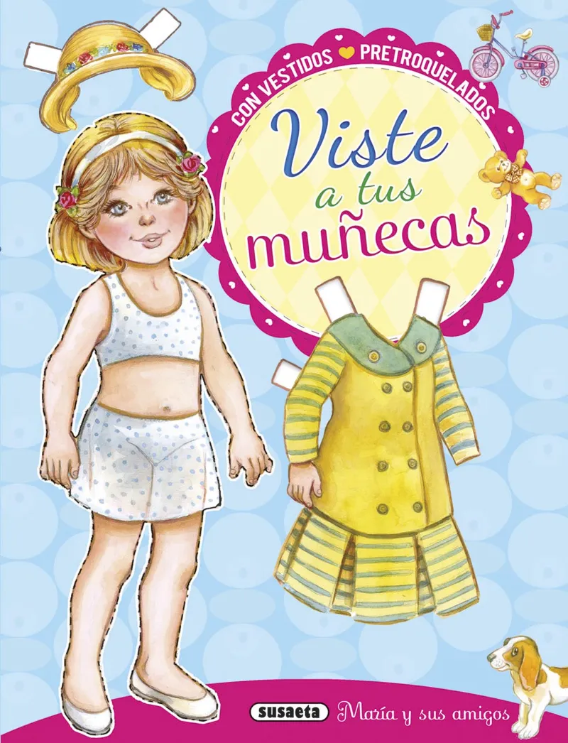 Viste a tus muñecas, María y sus amigos
