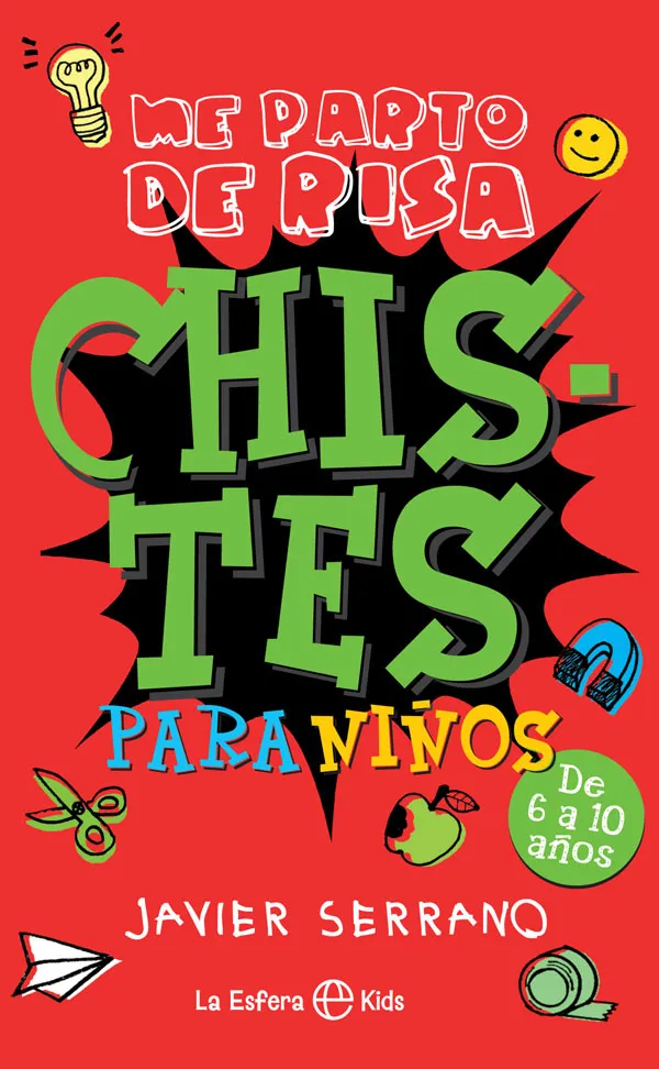 CHISTES PARA NIÑOS -ME PARTO DE RISA-