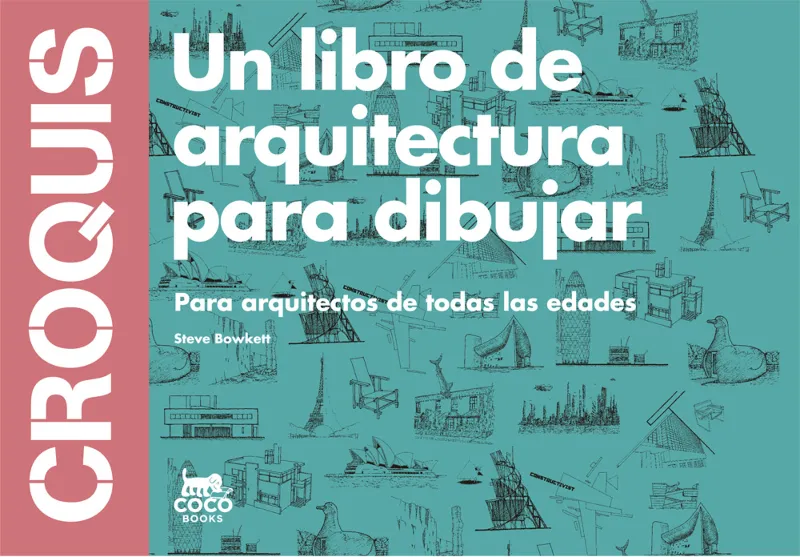 LIBRO DE ARQUITECTURA PARA DIBUJAR, UN