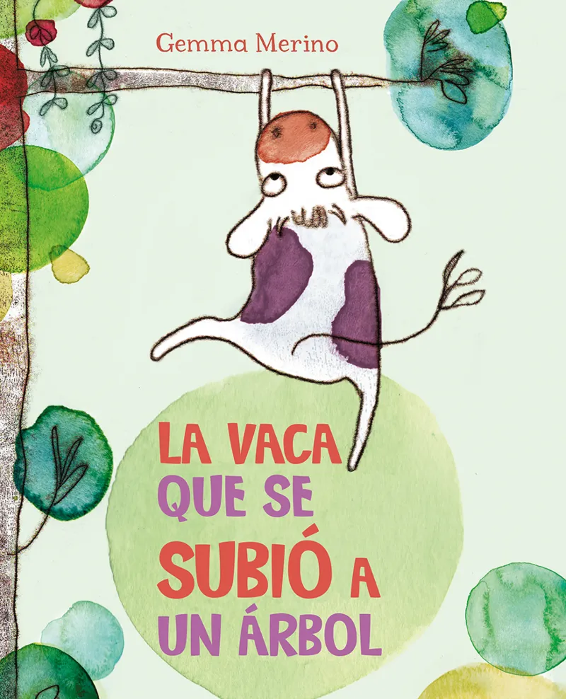VACA QUE SE SUBIO A UN ARBOL,LA