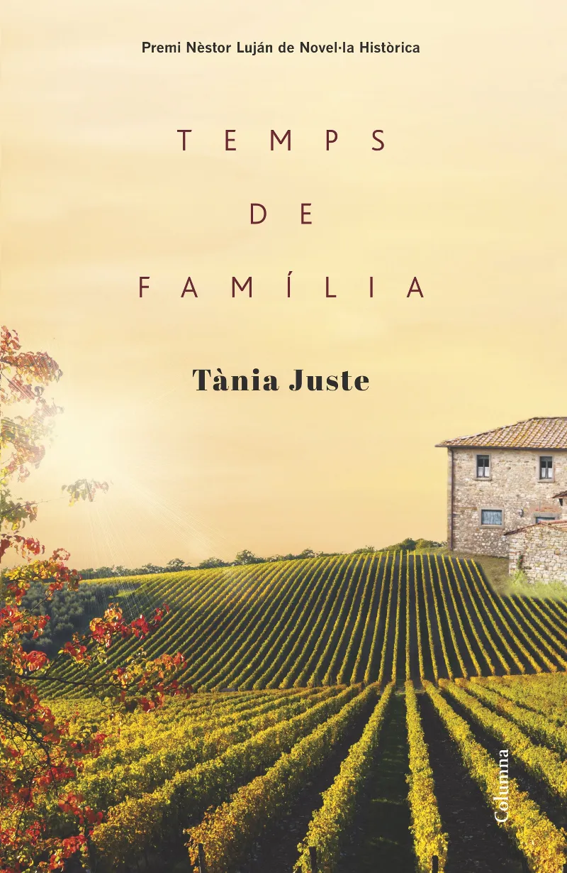 TEMPS DE FAMILIA -PREMI NESTOR LUJAN DE NOVELA HISTORICA-