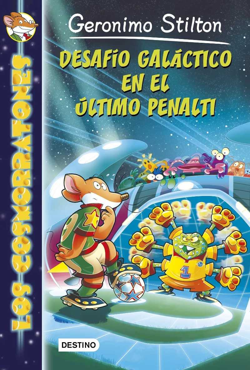 DESAFIO GALACTICO EN EL ULTIMO PENALTI -STILTON