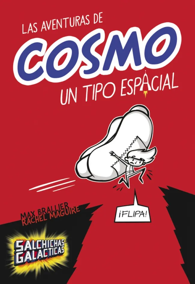 AVENTURAS DE COSMO UN TIPO ESPACIAL, LAS