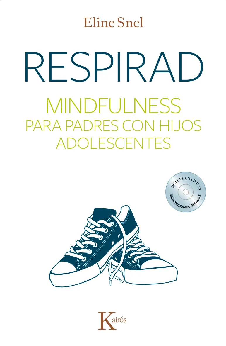 RESPIRAD -MINDFULNESS PARA PADRES CON HIJOS ADOLESCENTES-