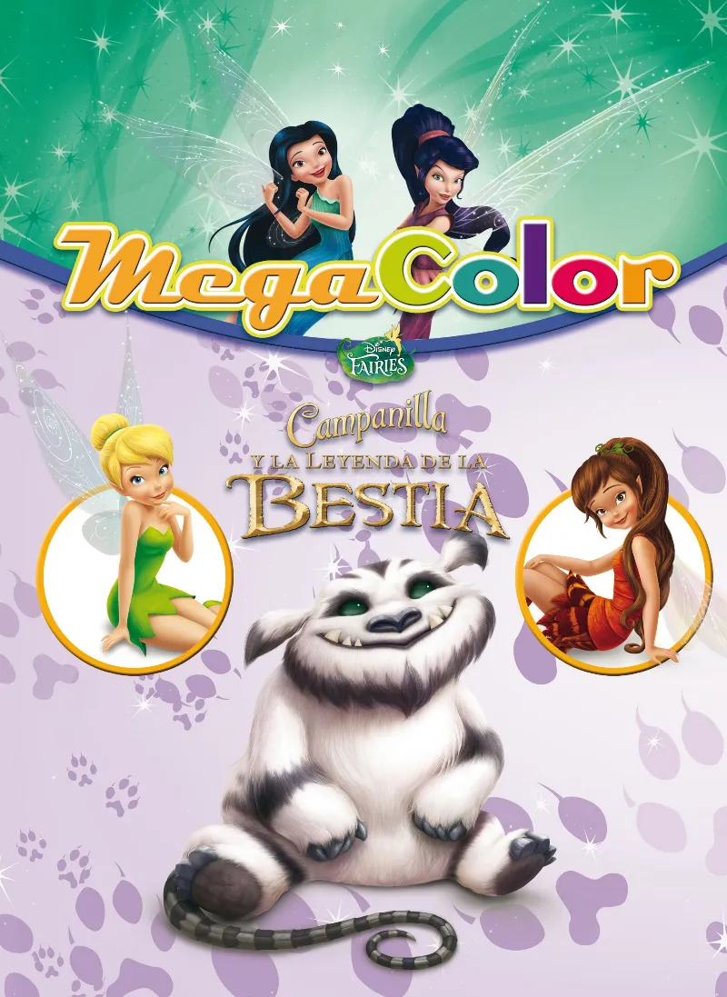 Campanilla y la Leyenda de la Bestia. Megacolor