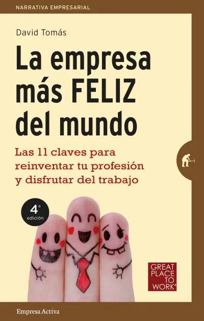 EMPRESA MAS FELIZ DEL MUNDO,LA