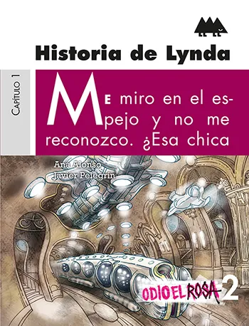 HISTORIA DE LYNDA ODIO EL ROSA 2 CAP 1
