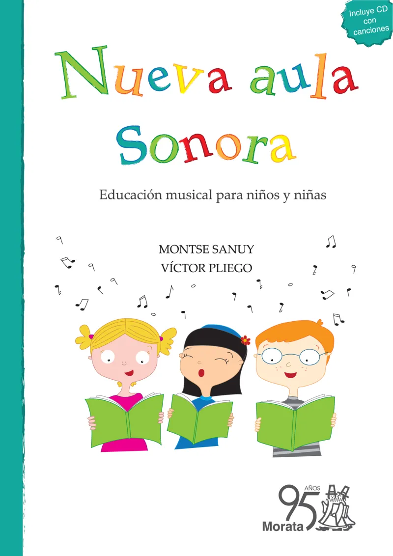 NUEVA AULA SONORA -EDUCACION MUSICAL PARA NIÑOS Y NIÑAS-