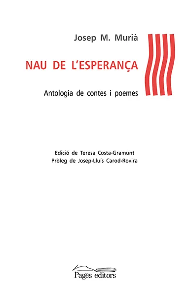 NAU DE L'ESPERANÇA -ANTOLOGIA DE CONTE I POEMES