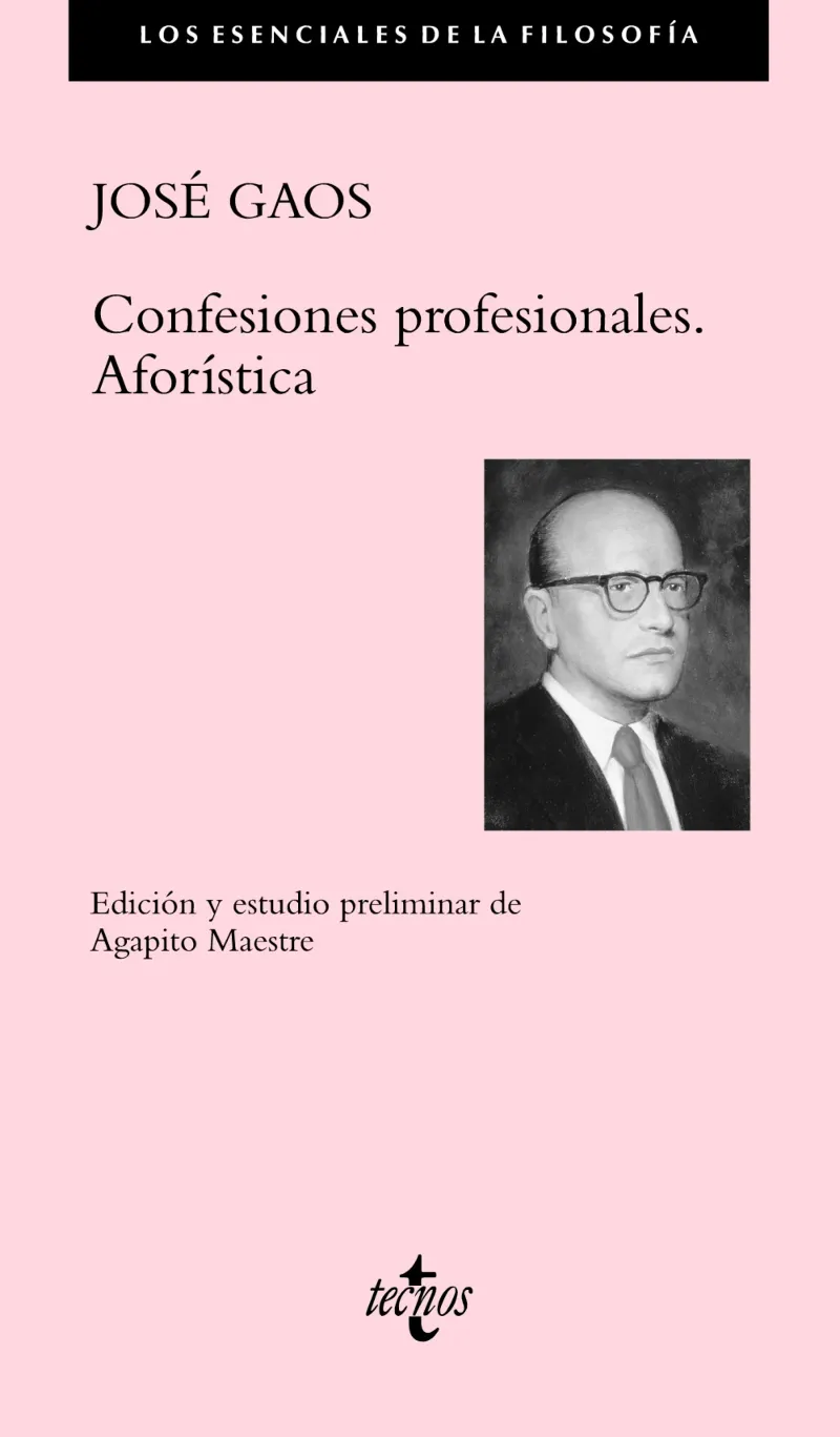 JOSE GAOS CONFESIONES PROFESIONALES . AFORISTICA