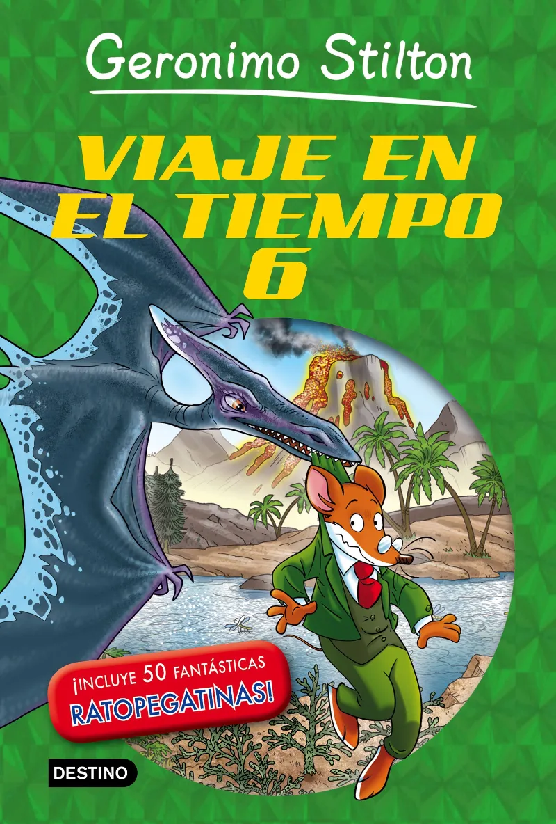 GERONIMO STILTON VIAJE EN EL TIEMPO 6