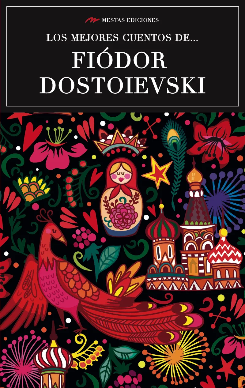 MEJORES CUENTOS DE DOSTOIEVSKI