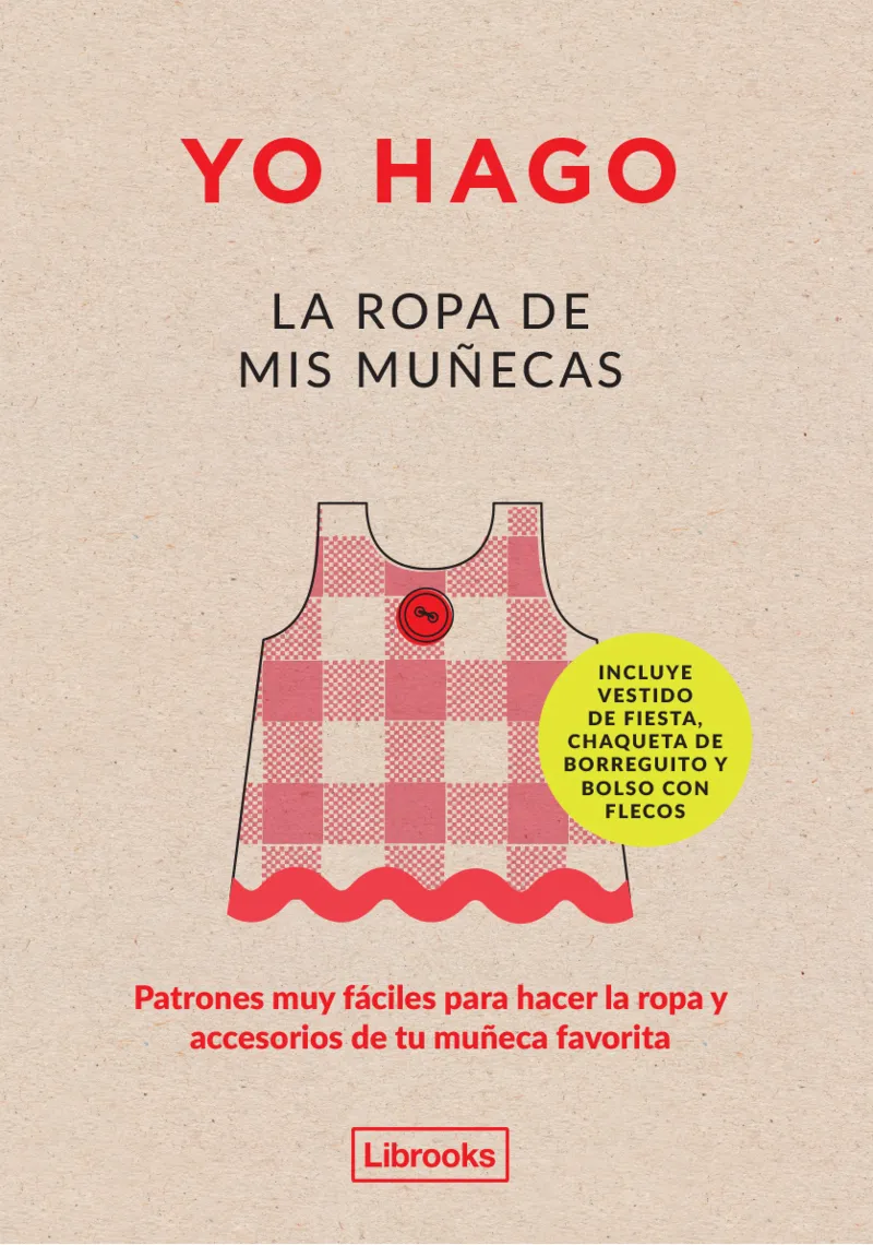 YO HAGO LA ROPA DE MIS MUÑECAS (5ªED)