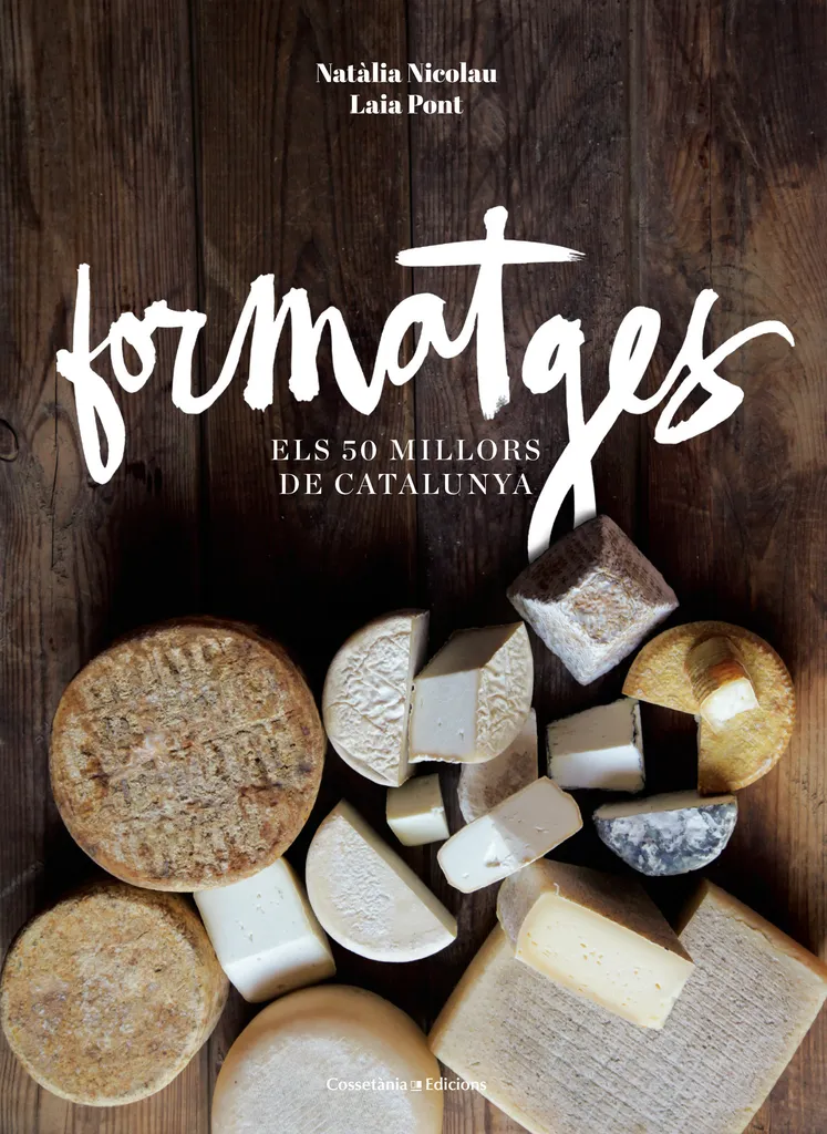 FORMATGES -ELS 50 MILLORS DE CATALUNYA-