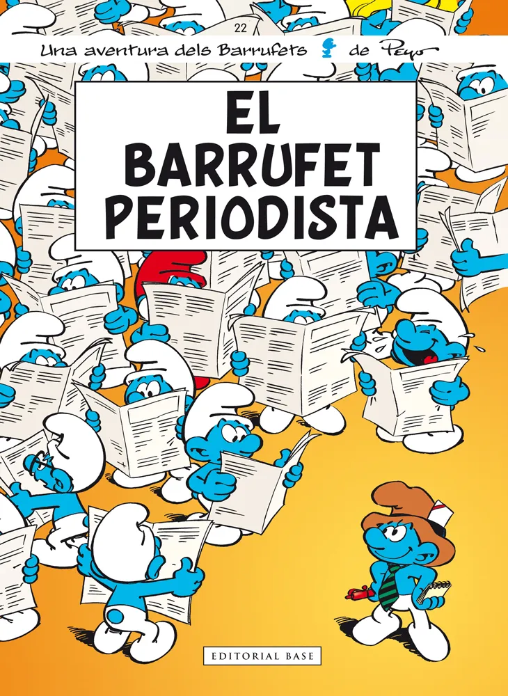 BARRUFETS VOL 22: EL BARRUFET PERIODISTA